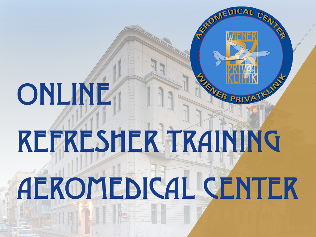 Refresher Training für AMEs @Aeromedical Center WPK
